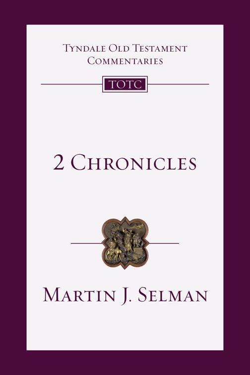 2 Chronicles, Tyndale Old Testament Commentaries