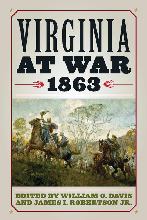 Virginia at War, 1863, Virginia at War