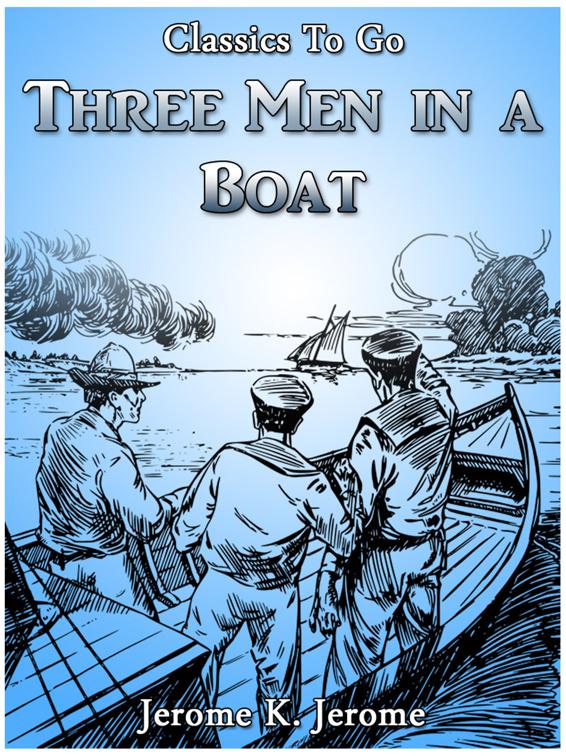 Three Men in a Boat, Classics To Go