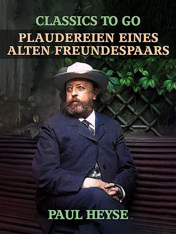 Plaudereien eines alten Freundespaars, Classics To Go