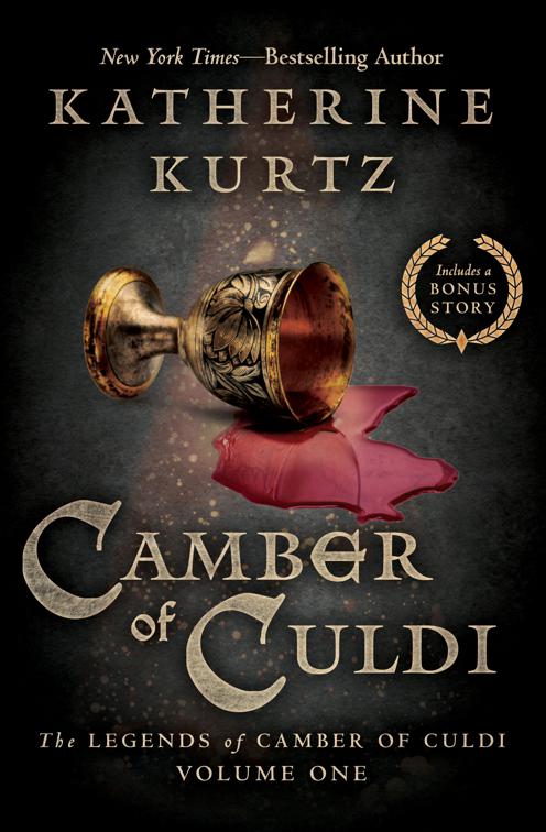 Camber of Culdi, The Legends of Camber of Culdi