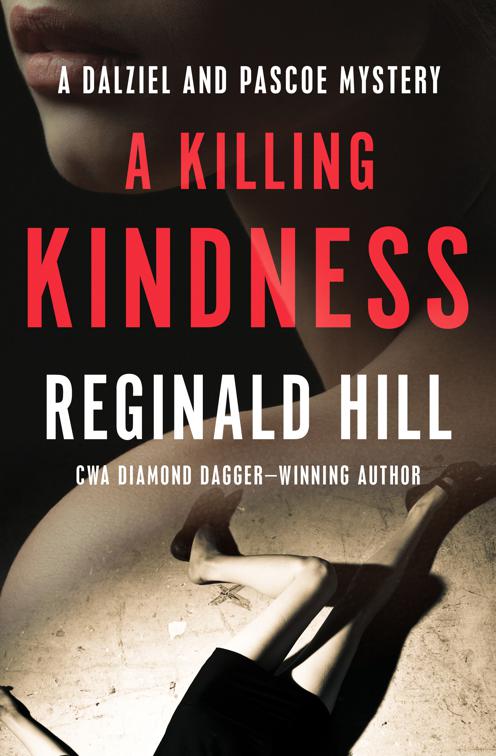 Killing Kindness, The Dalziel and Pascoe Mysteries