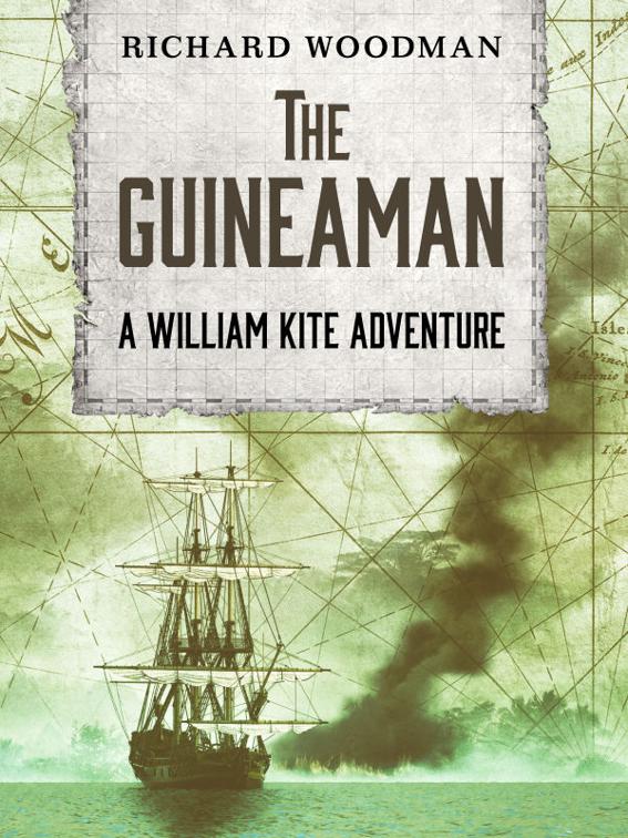 Guineaman, The William Kite Naval Adventures