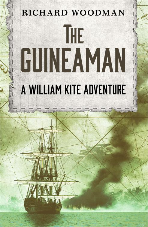 Guineaman, The William Kite Naval Adventures