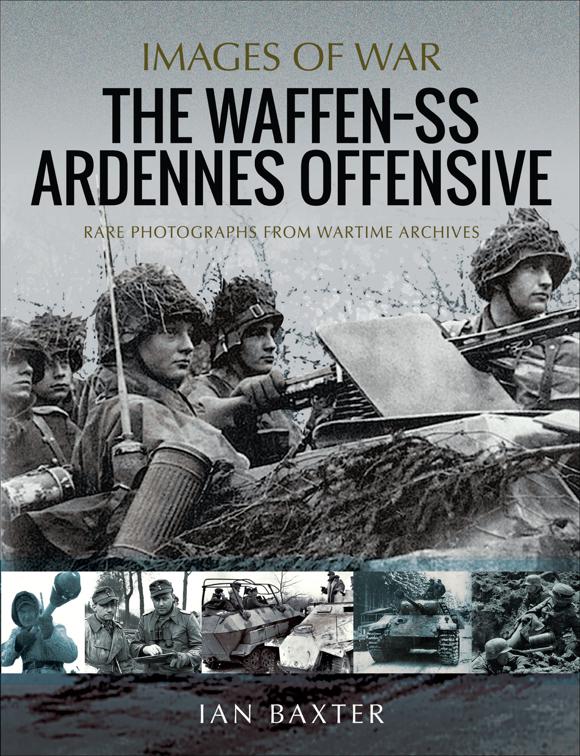 Waffen-SS Ardennes Offensive, Images of War