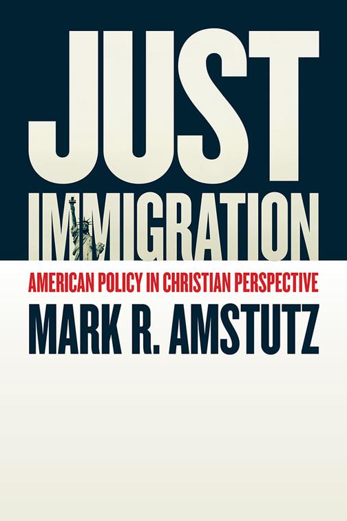 This image is the cover for the book Just Immigration