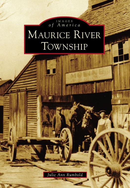 Maurice River Township, Images of America