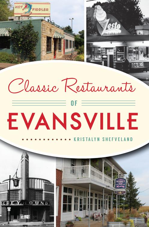 Classic Restaurants of Evansville, American Palate