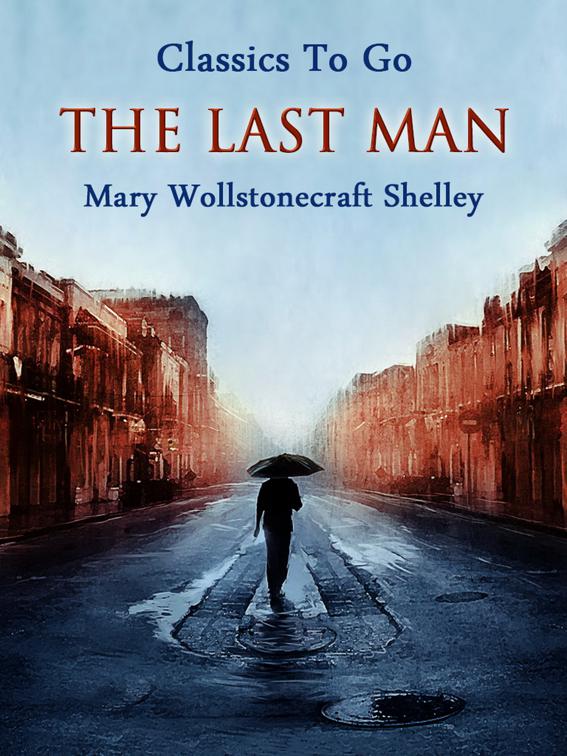 The Last Man, Classics To Go