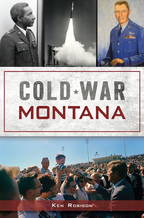 Cold War Montana, Military