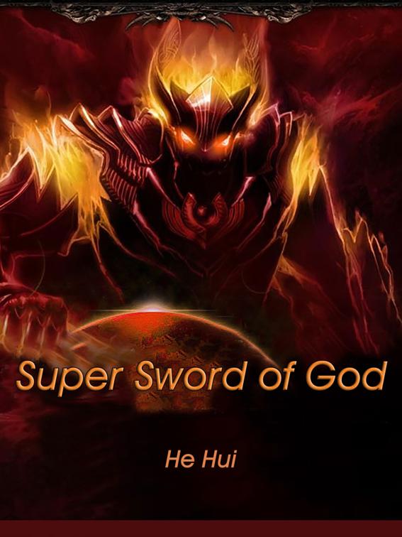 Super Sword of God, Volume 1
