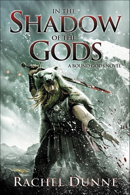 In the Shadow of the Gods, The Bound Gods Novels