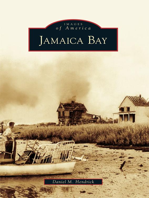 Jamaica Bay, Images of America