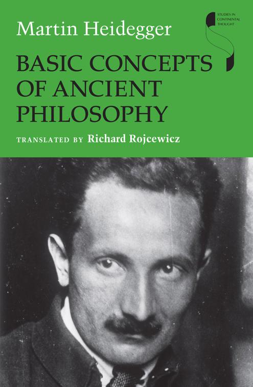 Basic Concepts of Ancient Philosophy, Studies in Continental Thought