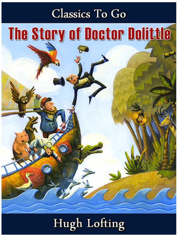 The Story of Doctor Dolittle, Classics To Go