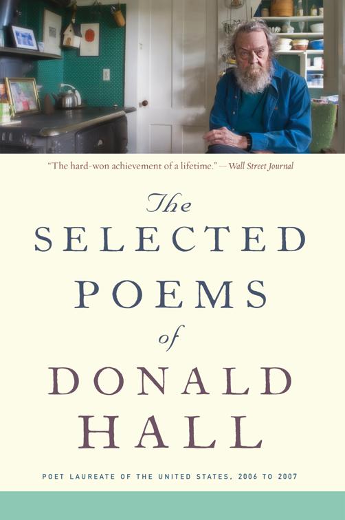 Selected Poems of Donald Hall