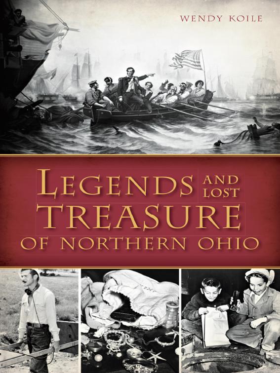 This image is the cover for the book Legends and Lost Treasure of Northern Ohio, American Legends