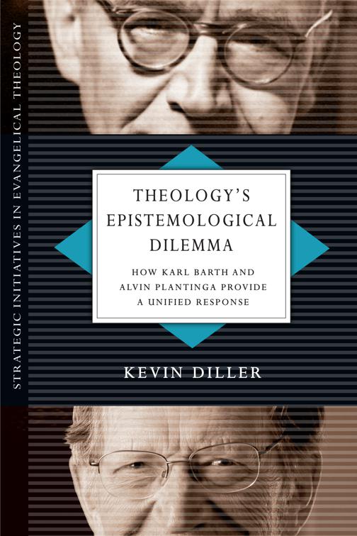 Theology&#x27;s Epistemological Dilemma, Strategic Initiatives in Evangelical Theology