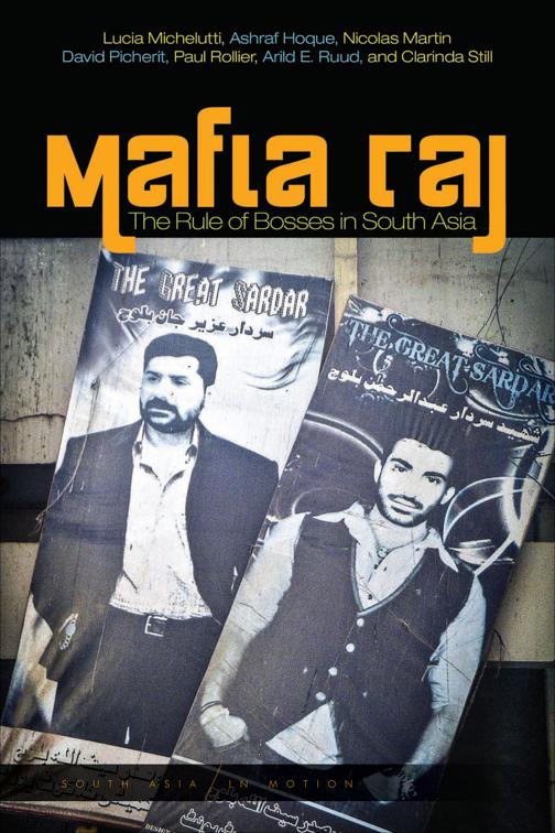 Mafia Raj, South Asia in Motion