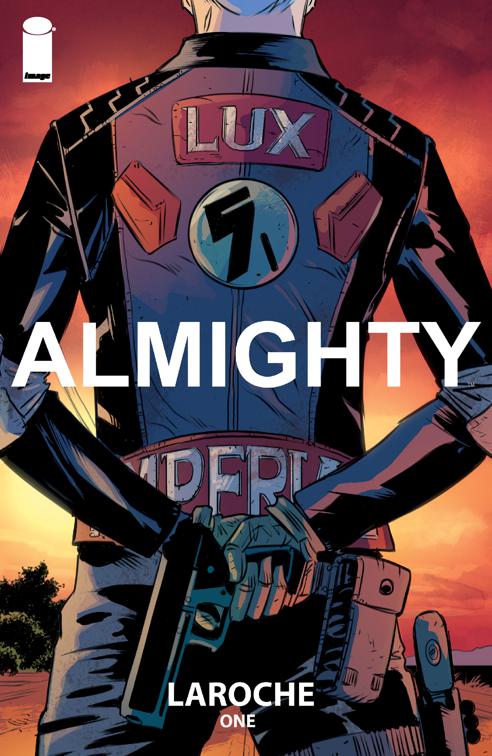 Almighty #1, Almighty