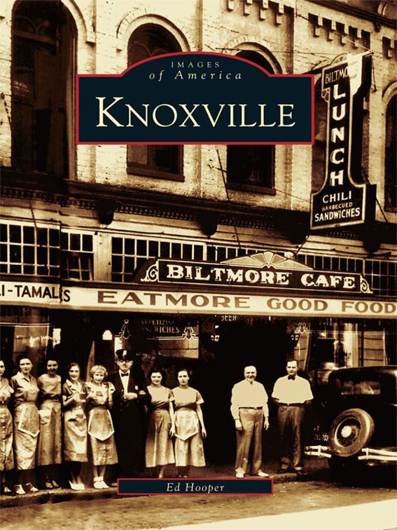 Knoxville, Images of America