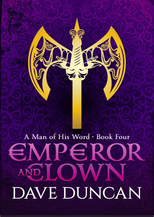 This image is the cover for the book Emperor and Clown, A Man of His Word