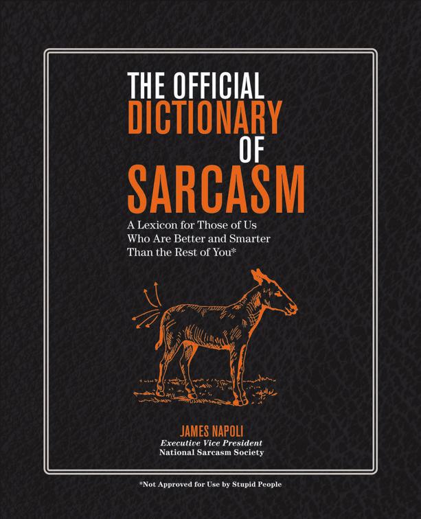 Official Dictionary of Sarcasm