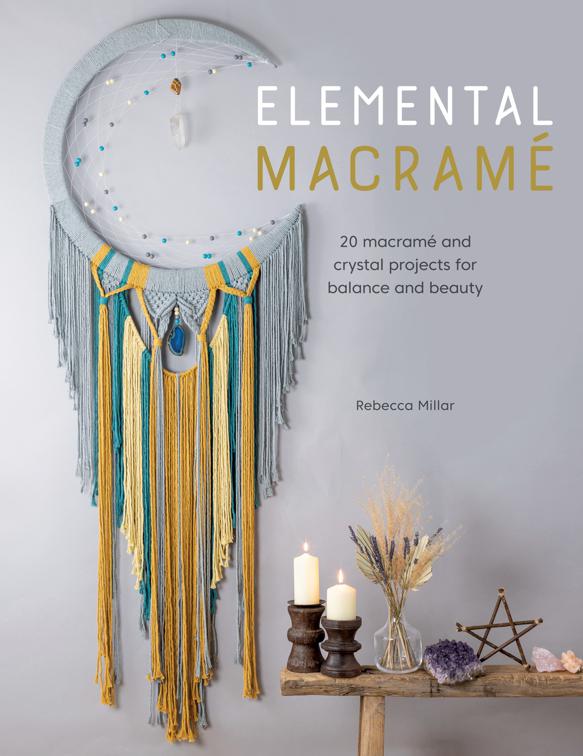 Elemental Macramé