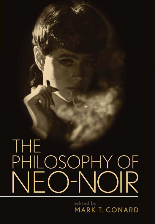 Philosophy of Neo-Noir, The Philosophy of Popular Culture