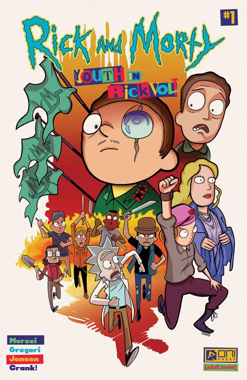 Rick and Morty: Youth in Rickvolt #1, Rick and Morty