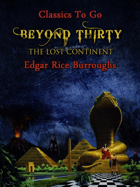 Beyond Thirty The Last Continent, Classics To Go