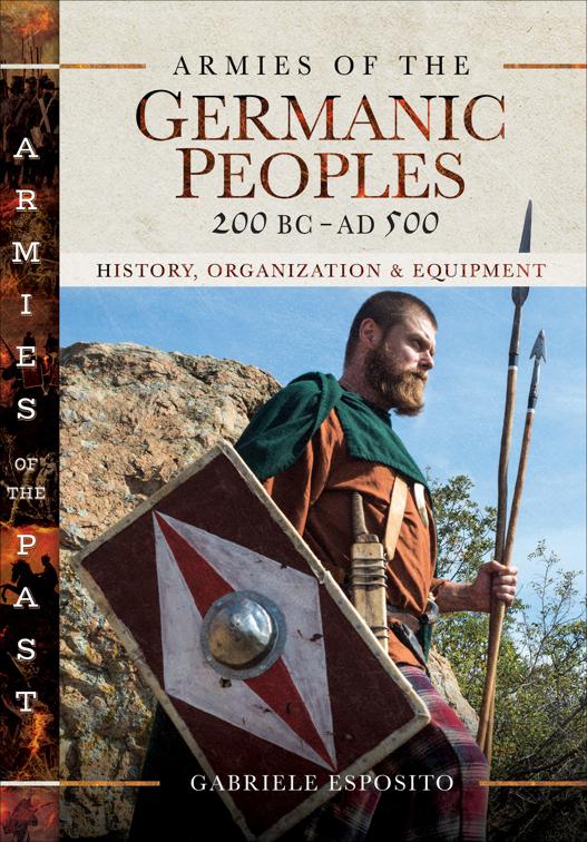 Armies of the Germanic Peoples, 200 BC–AD 500