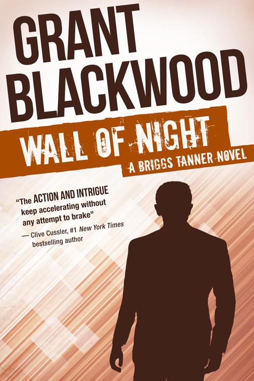 Wall of Night, The Briggs Tanner Novels