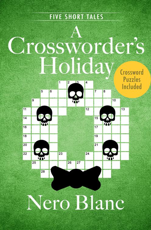 Crossworder&#x27;s Holiday, Crossword Mysteries