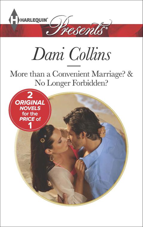 More than a Convenient Marriage? &amp; No Longer Forbidden?
