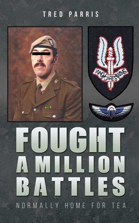 Fought a Million Battles