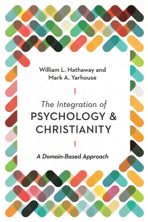 The Integration of Psychology and Christianity, Christian Association for Psychological Studies Books