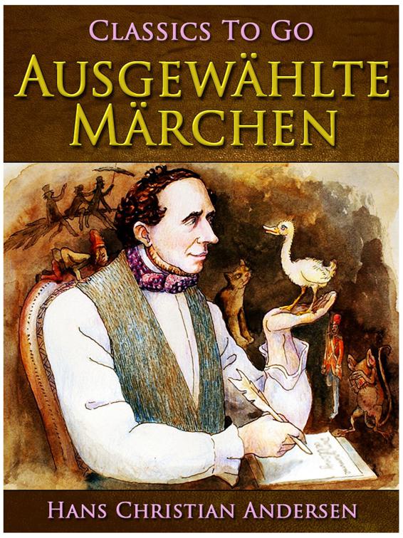 Ausgewählte Märchen, Classics To Go