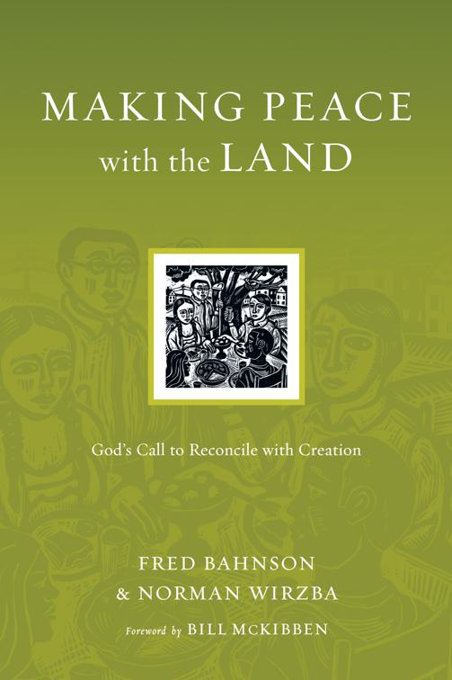 Making Peace with the Land, Resources for Reconciliation