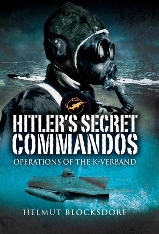 Hitler&#x27;s Secret Commandos