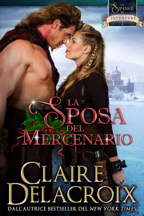 La sposa del mercenario, Le spose di Inverfyre