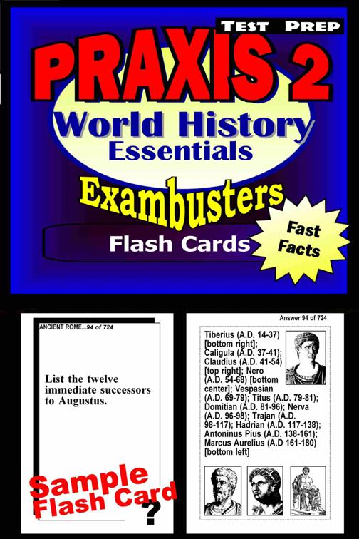 PRAXIS II History/Social Studies Test Prep Review--Exambusters World History Flash Cards, Exambusters PRAXIS 2