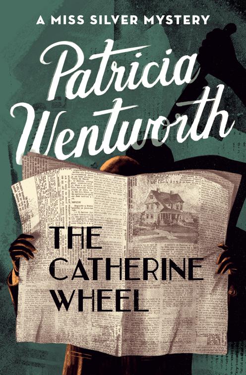 Catherine Wheel, The Miss Silver Mysteries