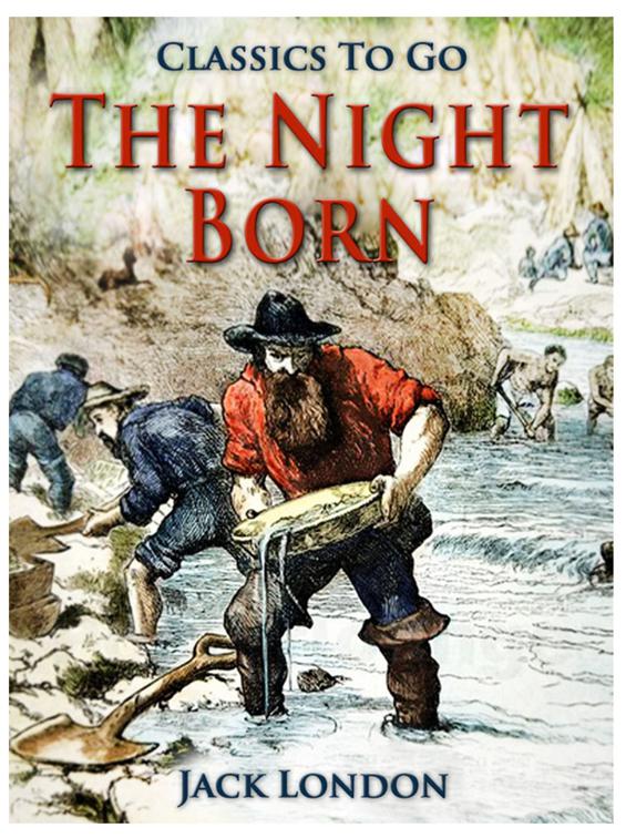 The Night-Born, Classics To Go