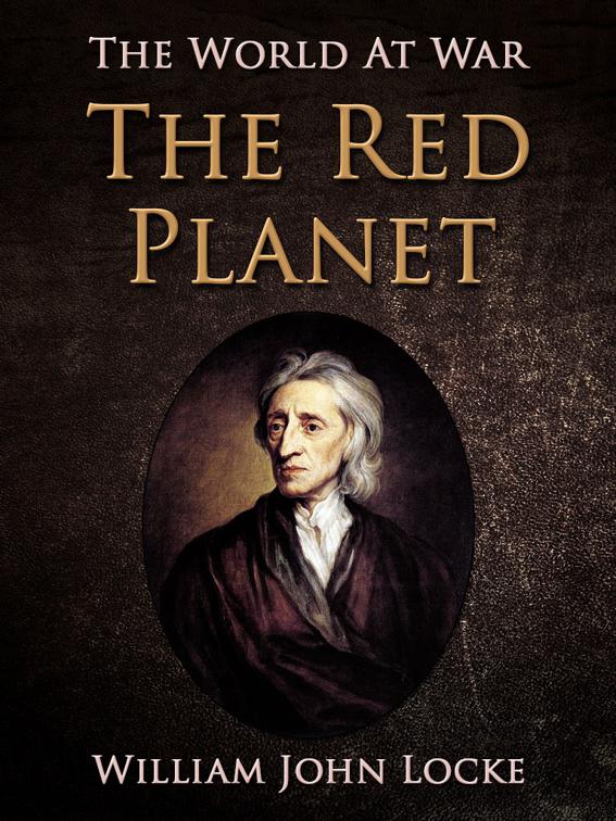 The Red Planet, The World At War