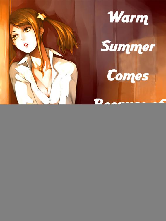 Warm Summer Comes Because of You, Volume 1