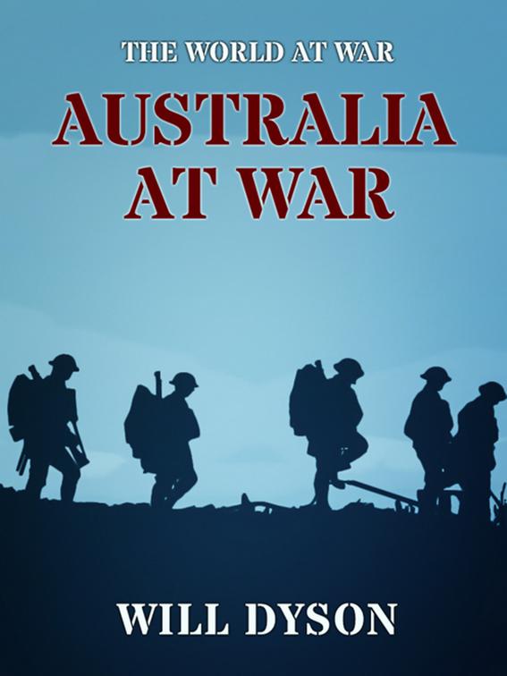 Australia at War, The World At War
