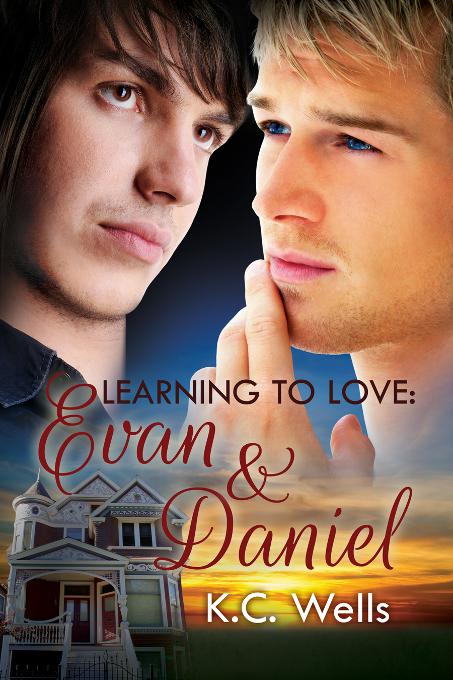 Learning to Love: Evan &amp; Daniel, Learning to Love