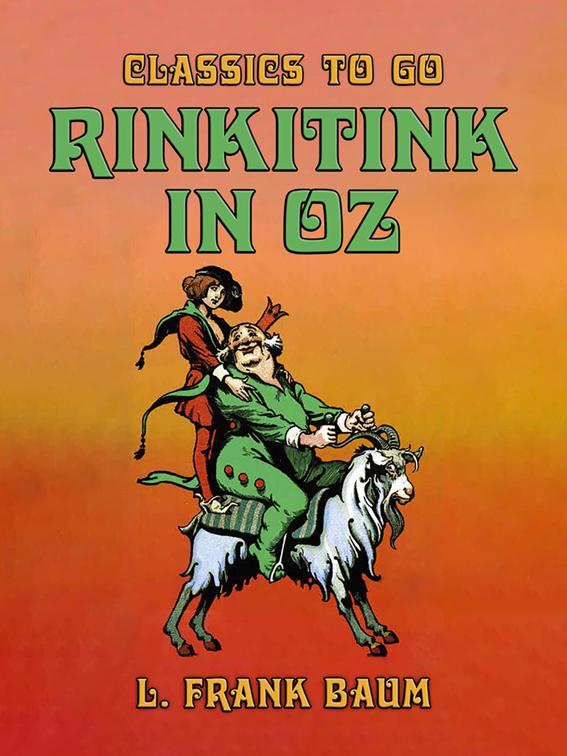 Rinkitink in Oz, Classics To Go