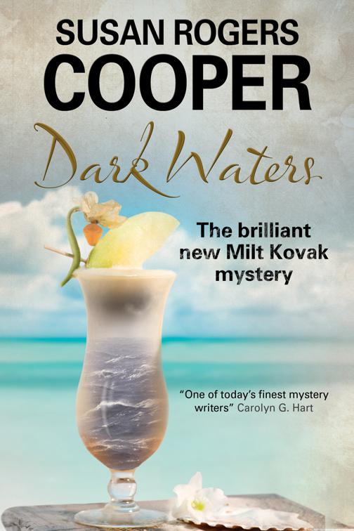 Dark Waters, The Milt Kovak Mysteries